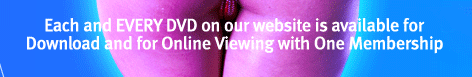 Download and Watch over 2,000 Adult DVDs in High Definition and Streaming
